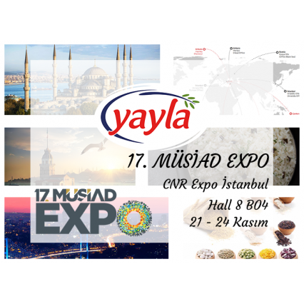 Yayla Bakliyat , 21-24 Kasım 2018  tarihleri arasında İstanbul’da CNR Expo’da düzenlenen Müsiad Expo fuarına katılıyor