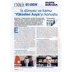 İŞ DÜNYASI ve KAMU ‘YÜKSELEN ASYA’YI KONUŞTU