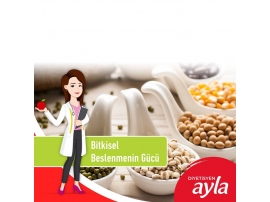 BİTKİSEL BESLENMENİN GÜCÜ