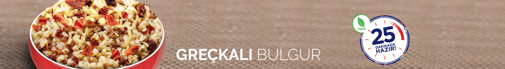 GREÇKALI BULGUR